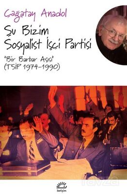 Şu Bizim Sosyalist İşçi Partisi 