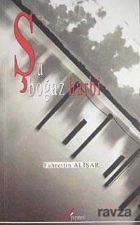 Şu Boğaz Harbi - Berikan Yayınevi