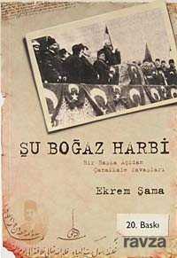 Şu Boğaz Harbi - Gonca Yayınevi
