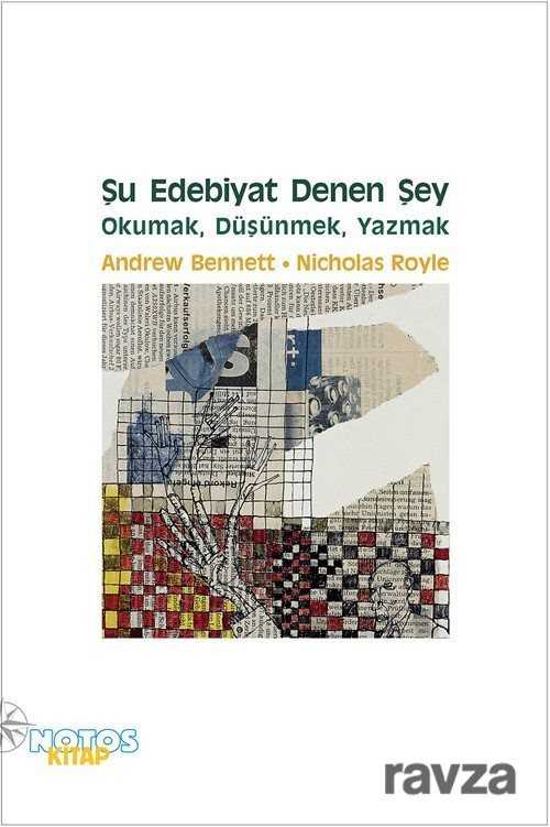 Şu Edebiyat Denen Şey - Notos Kitap Yayınevi