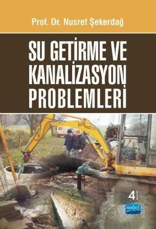 Su Getirme ve Kanalizasyon Problemleri - 1