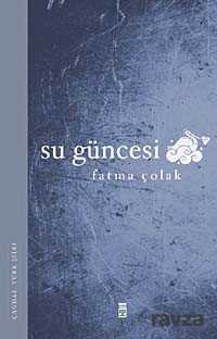 Su Güncesi - Timaş Yayınları