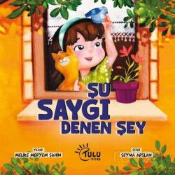 Şu Saygı Denen Şey - Tulu Kitap