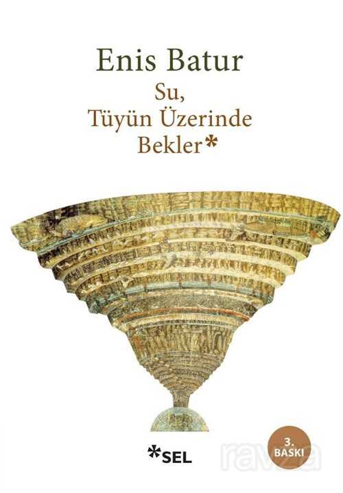 Su, Tüyün Üzerinde Bekler* - Sel Yayınları