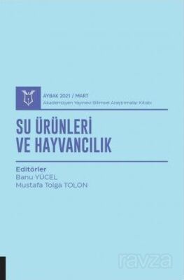 Su Ürünleri ve Hayvancılık (AYBAK 2021 Mart) - 1