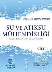 Su ve Atıksu Mühendisliği Cilt 2 - Su Vakfı Yayınları