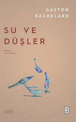 Su ve Düşler - Ketebe Yayınevi