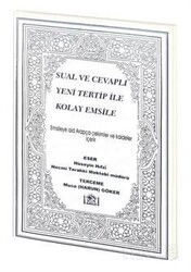 Sual ve Cevaplı Yeni Tertip İle Kolay Emsile - Hanifiyye Kitabevi