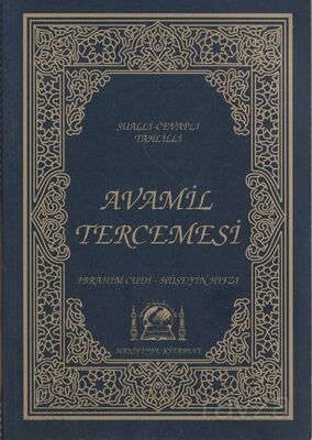 Sualli Cevaplı Tahlilli Avamil Tercümesi - 1