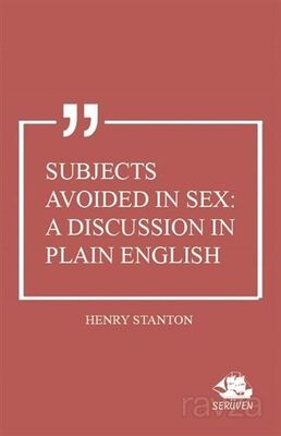 Subjects Avoided in Sex: A Discussion in Plain English - 1