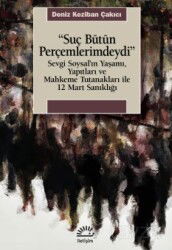 Suç Bütün Perçemlerimdeydi - İletişim Yayınları