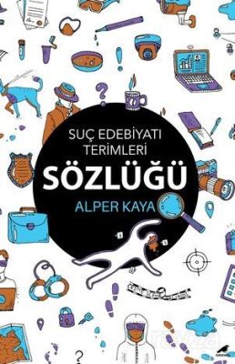 Suç Edebiyatı Terimleri Sözlüğü - 1