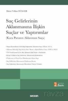 Suç Gelirlerinin Aklanmasına İlişkin Suçlar ve Yaptırımlar - 1