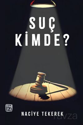 Suç Kimde? - 1