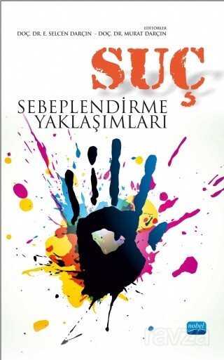 Suç Sebeplendirme Yaklaşımları - Nobel Yayın Dağıtım