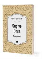 Suç ve Ceza / Dünya Klasikleri - Ema Kitap