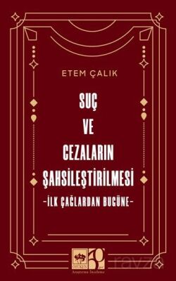 Suç ve Cezaların Şahsileştirilmesi - 1