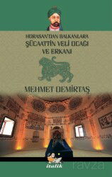 Şücaattin Veli Ocağı ve Erkanı - İtalik Yayınları