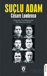 Suçlu Adam (Fizyonomi- Yüz Hatlarına Göre Kim Hangi Suça Meyilli) - Dorlion Yayınevi
