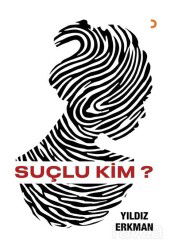 Suçlu Kim? - Cinius Yayınları