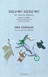 Suçlu Mu? Suçsuz Mu? - Pinhan Yayıncılık