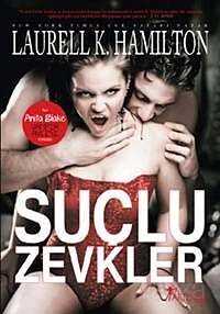 Suçlu Zevkler - Anita Blake Vampir Avcısı - Artemis Yayınları