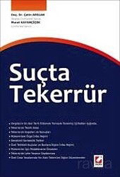 Suçta Tekerrür - Seçkin Yayıncılık