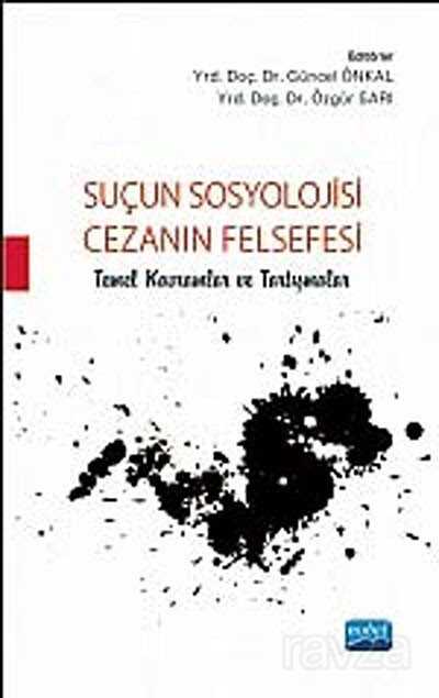 Suçun Sosyolojisi - Cezanın Felsefesi - 1