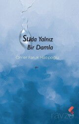 Suda Yalnız Bir Damla - Klaros Yayınları