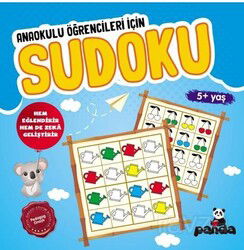 Sudoku 5 Yaş Anaokulu Öğrencileri İçin - Beyaz Panda Yayınları