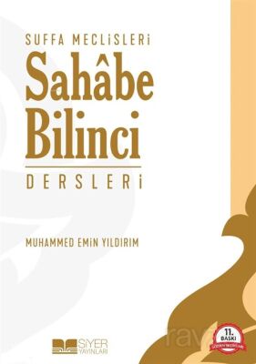 Suffa Meclisleri / Sahabe Bilinci Dersleri - 1