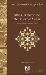 Sufi Geleneğinde Dostluk ve Ahlak - Nefes Yayınevi