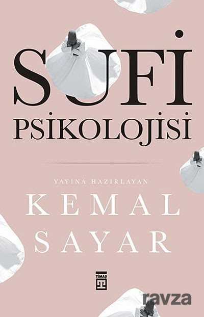 Sufi Psikolojisi - 1