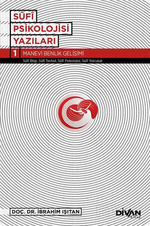 Sufi Psikolojisi Yazıları 1 - Divan Kitap