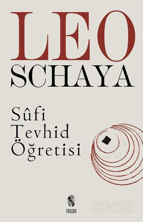 Sufi Tevhid Öğretisi - İnsan Yayınları