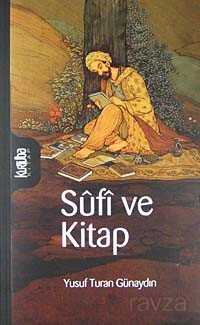 Sufi ve Kitap - Kurtuba Kitap