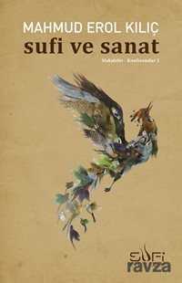 Sufi ve Sanat - Sufi Kitap Yayınları
