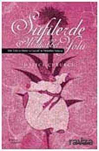 Sufilerde Muhabbet Yolu - İnsan Yayınları