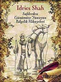 Sufilerden Günümüze Yansıyan Bilgelik Hikayeleri - 1