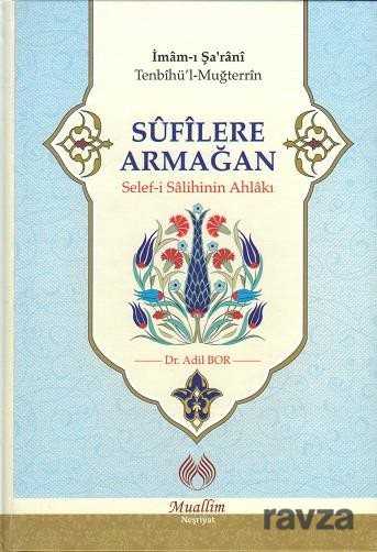 Sufilere Armağan - Muallim Neşriyat