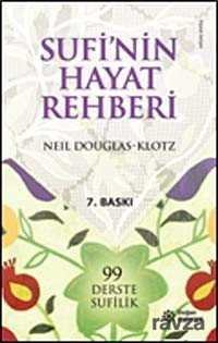 Sufi'nin Hayat Rehberi - 1