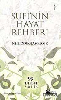 Sufi'nin Hayat Rehberi - Doğan Kitapçılık