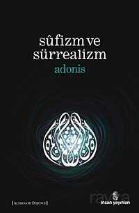Sufizm ve Sürrealizm - İnsan Yayınları