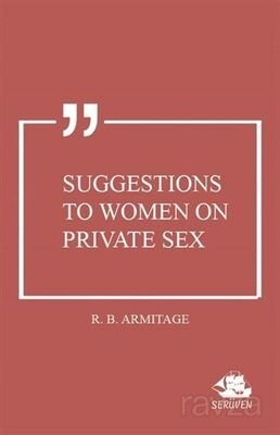 Suggestions to Women on Private Sex - 1