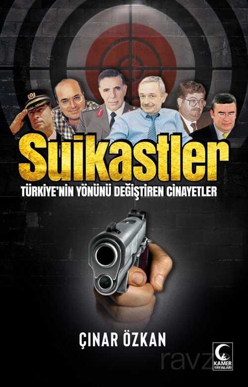 Suikastler - Kamer Yayınları