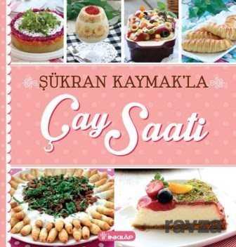 Şükran Kaymak'la Çay Saati - İnkılap Kitabevi
