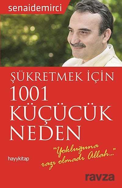 Şükretmek İçin 1001 Küçücük Neden - Hayy Kitap