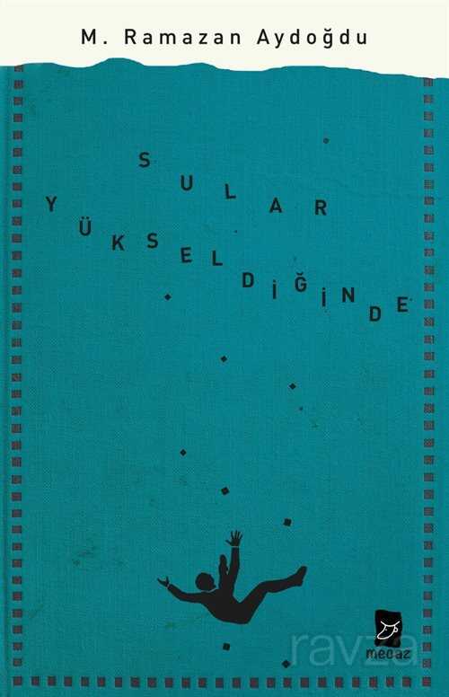 Sular Yükseldiğinde - Mecaz Yayınları