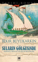 Suların Gölgesinde - Ötüken Neşriyat