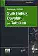 Sulh Hukuk Davaları ve Tatbikatı / Açıklamalı-İçtihatlı - Seçkin Yayıncılık
